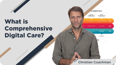 WHAT IS COMPREHENSIVE DIGITAL CARE VIDEO THUMBNAIL